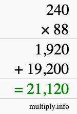 How to calculate 240 times 88 using long multiplication