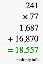How to calculate 241 times 77 using long multiplication