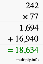 How to calculate 242 times 77 using long multiplication