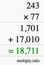How to calculate 243 times 77 using long multiplication