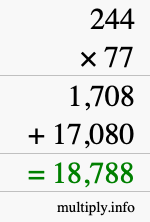 How to calculate 244 times 77 using long multiplication