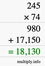How to calculate 245 times 74 using long multiplication