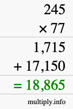 How to calculate 245 times 77 using long multiplication