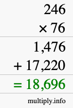 How to calculate 246 times 76 using long multiplication