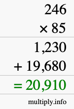 How to calculate 246 times 85 using long multiplication How to calculate 246 times 85 using long multiplication