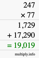 How to calculate 247 times 77 using long multiplication