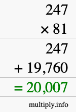 How to calculate 247 times 81 using long multiplication