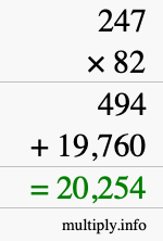 How to calculate 247 times 82 using long multiplication