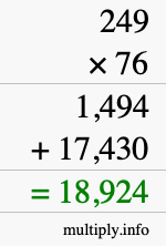 How to calculate 249 times 76 using long multiplication