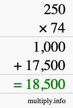 How to calculate 250 times 74 using long multiplication