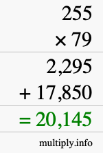 How to calculate 255 times 79 using long multiplication