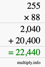 How to calculate 255 times 88 using long multiplication