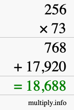 How to calculate 256 times 73 using long multiplication