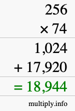 How to calculate 256 times 74 using long multiplication