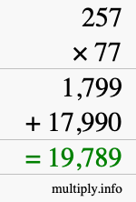 How to calculate 257 times 77 using long multiplication