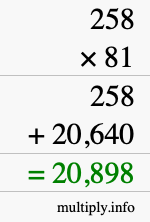 How to calculate 258 times 81 using long multiplication