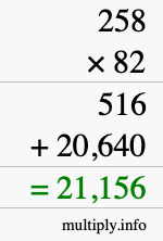 How to calculate 258 times 82 using long multiplication