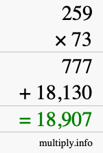How to calculate 259 times 73 using long multiplication