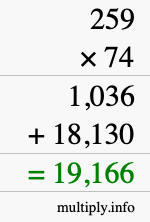 How to calculate 259 times 74 using long multiplication