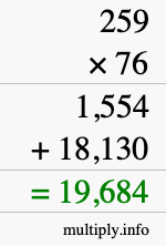 How to calculate 259 times 76 using long multiplication