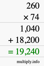 How to calculate 260 times 74 using long multiplication