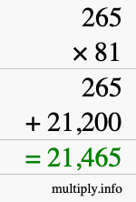 How to calculate 265 times 81 using long multiplication