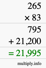 How to calculate 265 times 83 using long multiplication How to calculate 265 times 83 using long multiplication