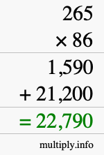 How to calculate 265 times 86 using long multiplication How to calculate 265 times 86 using long multiplication