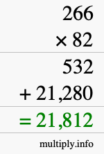 How to calculate 266 times 82 using long multiplication