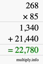 How to calculate 268 times 85 using long multiplication How to calculate 268 times 85 using long multiplication