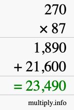 How to calculate 270 times 87 using long multiplication How to calculate 270 times 87 using long multiplication