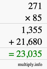 How to calculate 271 times 85 using long multiplication How to calculate 271 times 85 using long multiplication