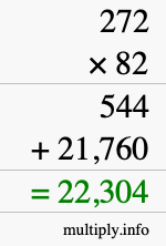 How to calculate 272 times 82 using long multiplication