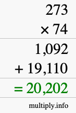 How to calculate 273 times 74 using long multiplication