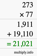 How to calculate 273 times 77 using long multiplication