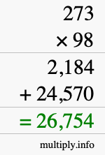 How to calculate 273 times 98 using long multiplication