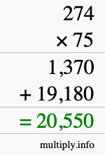 How to calculate 274 times 75 using long multiplication How to calculate 274 times 75 using long multiplication