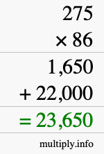 How to calculate 275 times 86 using long multiplication How to calculate 275 times 86 using long multiplication