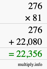 How to calculate 276 times 81 using long multiplication