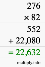 How to calculate 276 times 82 using long multiplication