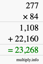 How to calculate 277 times 84 using long multiplication How to calculate 277 times 84 using long multiplication