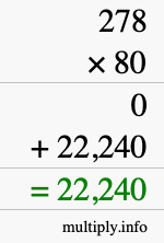 How to calculate 278 times 80 using long multiplication
