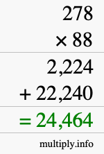 How to calculate 278 times 88 using long multiplication