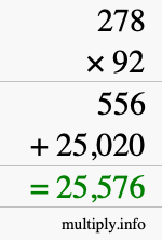 How to calculate 278 times 92 using long multiplication