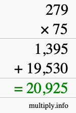 How to calculate 279 times 75 using long multiplication How to calculate 279 times 75 using long multiplication
