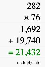 How to calculate 282 times 76 using long multiplication