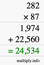 How to calculate 282 times 87 using long multiplication How to calculate 282 times 87 using long multiplication