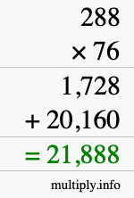 How to calculate 288 times 76 using long multiplication