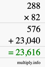 How to calculate 288 times 82 using long multiplication