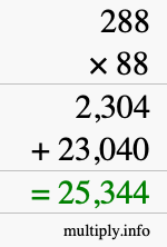 How to calculate 288 times 88 using long multiplication